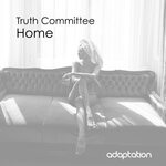 cover: Truth Committee - Home (Original Mix)