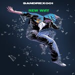 cover: Sandrexx001 - New Way