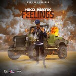 cover: Hiko Matik , nuh erks records - FEELINGS (Explicit)