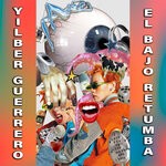 cover: Yilber Guerrero - El Bajo Retumba