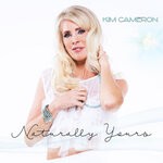 cover: Kim Cameron - Naturally Yours