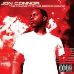 cover: Jon Connor - The Calling Part 2: The Second Coming (Explicit)