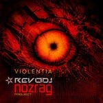 cover: REVO DJ|Nozrag - Violentia