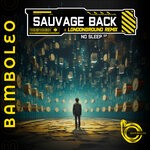 cover: Sauvage Back - No Sleep EP