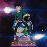 cover: Ablaze - OK Let's Go