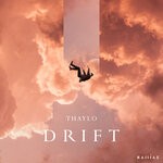 cover: Thaylo - Drift