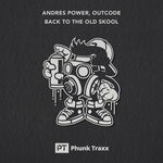 cover: Andres Power|Outcode - Back To The Old Skool