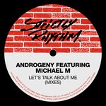 cover: Androgeny|Michael M - Let's Talk About Me (Mixes)