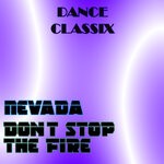 cover: Nevada - Don't Stop The Fire