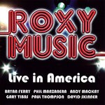 cover: Roxy Music - Live In America