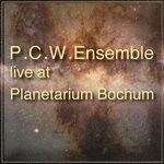 cover: PCW Ensemble - Live At Planetarium Bochum