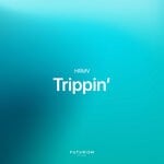 cover: HRMV - Trippin'