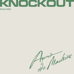 cover: Noga Erez - Knockout (Against The Machine) (Explicit)