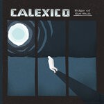 cover: Calexico - Edge Of The Sun