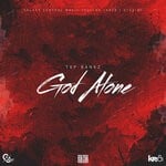 cover: Top Bankz - God Alone