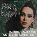 cover: Isabelle Beaucamp - Worst Poisons Taste The Sweetest