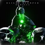 cover: Blaqout|Megahurtz - Blight Stomper Remixes