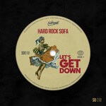 cover: Hard Rock Sofa - Let's Get Down