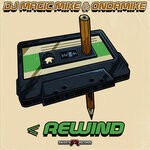 cover: Ondamike|DJ Magic Mike - Rewind