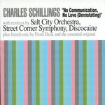 cover: Charles Schillings - No Communication, No Love (Devastating)