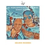 cover: DJ FISH (Official)|Mairos - Detroit Memory