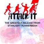 cover: Starlight Runnerbean - ATTACK IT