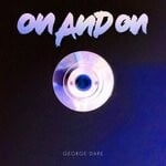 cover: George Dare - On & On