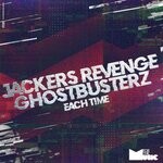 cover: Ghostbusterz|Jackers Revenge - Each Time (Clubmix)