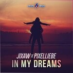 cover: PixelLiebe|Jixaw - In My Dreams