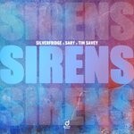 cover: Sary|SilverFridge|Tim Savey - Sirens