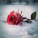 cover: Archelli Findz|Pokaraet - Roses For You