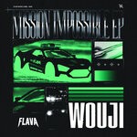 cover: Wouji - Mission Impossible EP