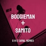 cover: Boogieman|Samito - SHE (Amal Remix)