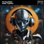 cover: The Key Maker - Better Together