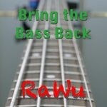 cover: RaWu - Bring The Bass Back