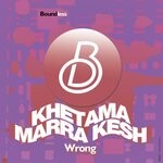 cover: Khetama|Marra Kesh - Wrong