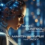 cover: Jacky|Martin Whisper - Mind Control (A Twisted Game)