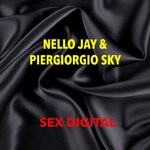 cover: Piergiorgio Sky|Nello Jay - Sex Digital