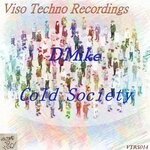 cover: D'Mike - Cold Society