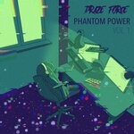 cover: Draze Force - Phantom Power Vol 1