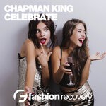 cover: Chapman King - Celebrate