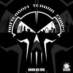 cover: Rotterdam Terror Corps - Good Vs Evil