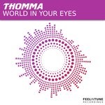 cover: Thomma - World In Your Eyes