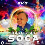 cover: RKG - Born For Soca