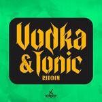 cover: Slatta - Vodka & Tonic Riddim