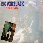 cover: Big Voice Jack Lerole - Groovin'