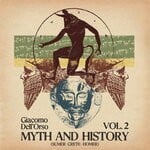 cover: Giacomo Dell'Orso - Myth And History Vol 2 (Sumer - Crete - Homer)