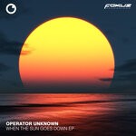 cover: Jae Franklin|Operator Unknown - When The Sun Goes Down EP