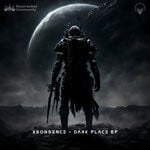 cover: Xsonsence - Dark Place EP