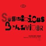 cover: Moderate Rebels - Suspicious Behaviour... Session Recordings 2021